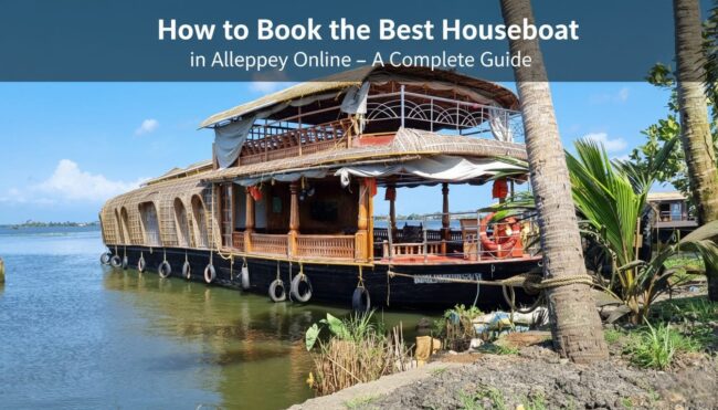 How to Book the Best Houseboat in Alleppey Online